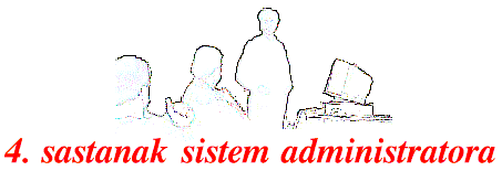 4. sastanak sistem administratora